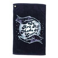 We Are All Made of Stars Golf Towel