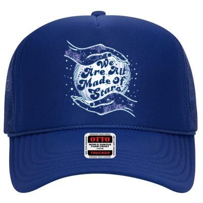 We Are All Made of Stars High Crown Mesh Back Trucker Hat