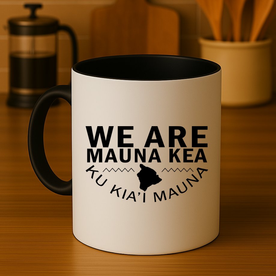 We Are Mauna Kea Mug