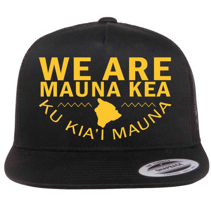 We Are Mauna Kea Flat Bill Trucker Hat