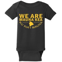 We Are Mauna Kea Baby Bodysuit