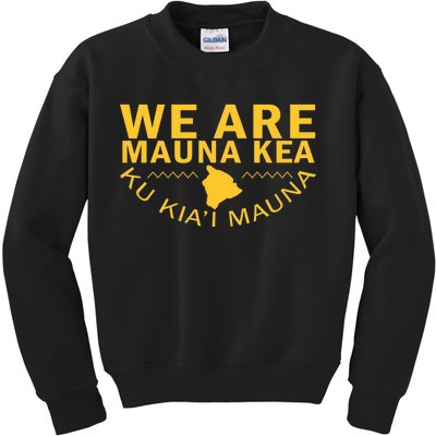 We Are Mauna Kea Kids Sweatshirt