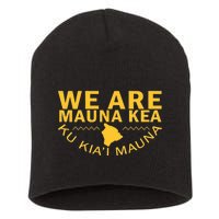 We Are Mauna Kea Short Acrylic Beanie