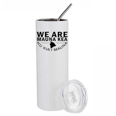 We Are Mauna Kea Stainless Steel Tumbler