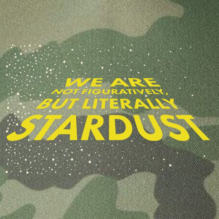We Are Not Figuratively But Literally Stardust Legacy Tie Dye Trucker Hat