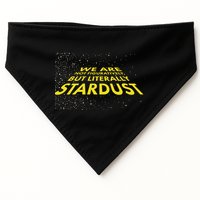 We Are Not Figuratively But Literally Stardust USA-Made Doggie Bandana