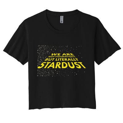 We Are Not Figuratively But Literally Stardust Crop Top