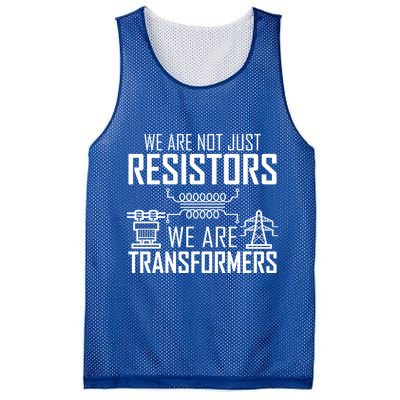 We Are Not Just Resistors We Are Transformers Science Mesh Reversible Basketball Jersey Tank