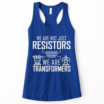 We Are Not Just Resistors We Are Transformers Science Womens Tank Top
