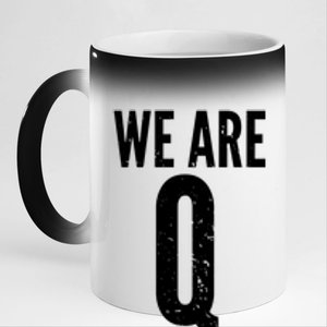 We Are Q 11oz Black Color Changing Mug