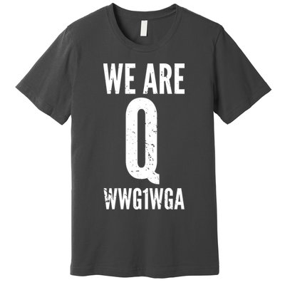 We Are Q Premium T-Shirt