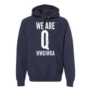 We Are Q Premium Hoodie