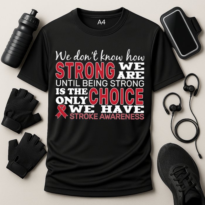 We Are Strong Stroke Awareness Cooling Performance Crew T-Shirt