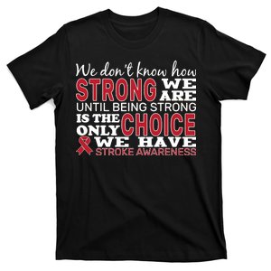 We Are Strong Stroke Awareness T-Shirt