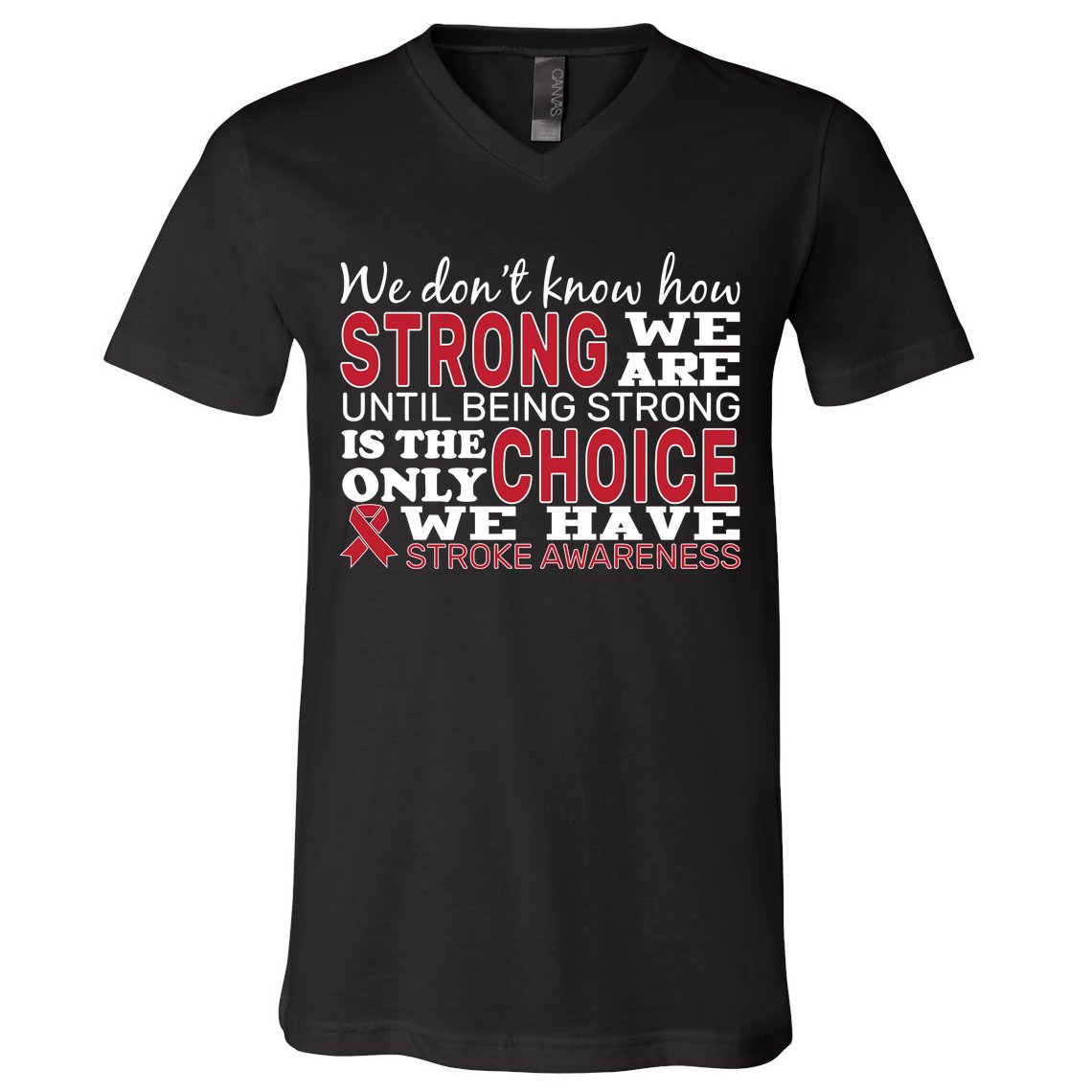 We Are Strong Stroke Awareness V-Neck T-Shirt