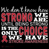 We Are Strong Stroke Awareness Poster