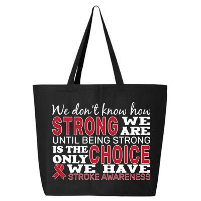 We Are Strong Stroke Awareness 25L Jumbo Tote