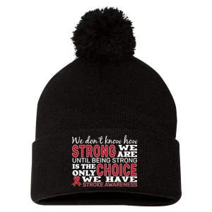 We Are Strong Stroke Awareness Pom Pom 12in Knit Beanie