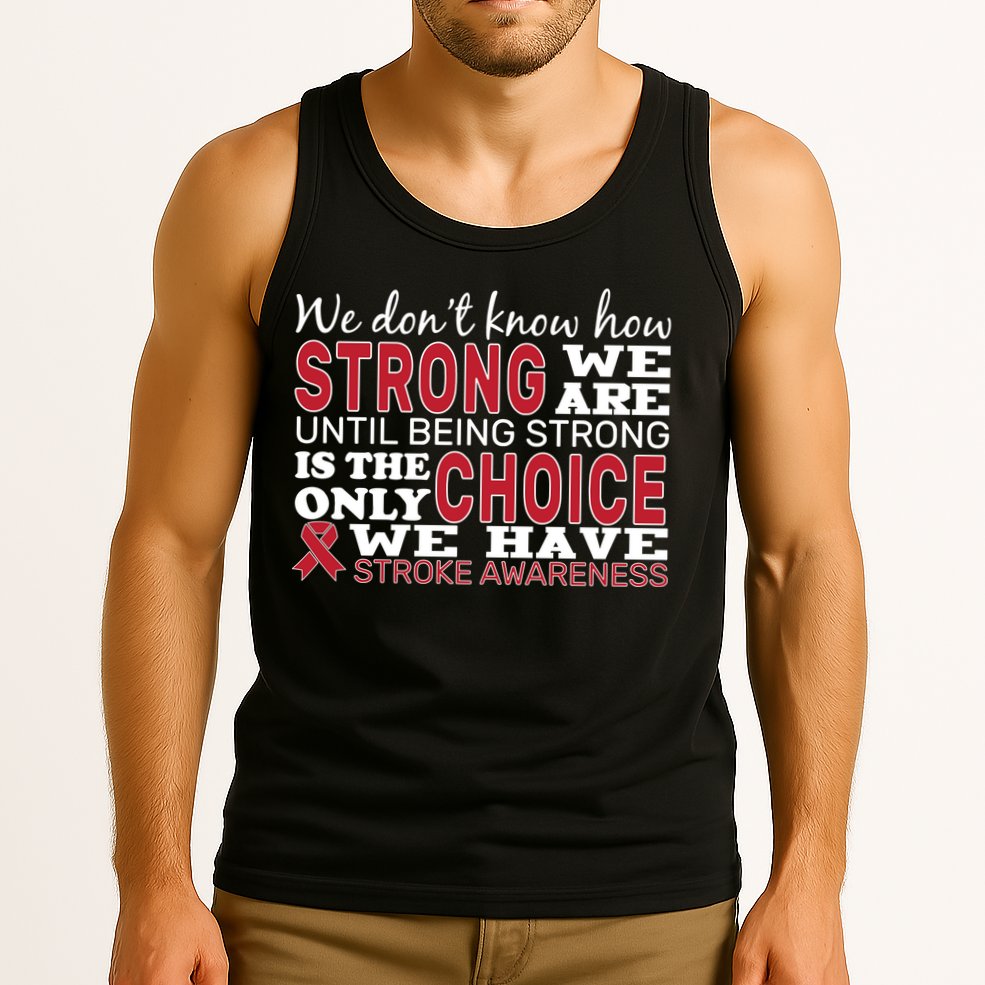 We Are Strong Stroke Awareness Tank Top