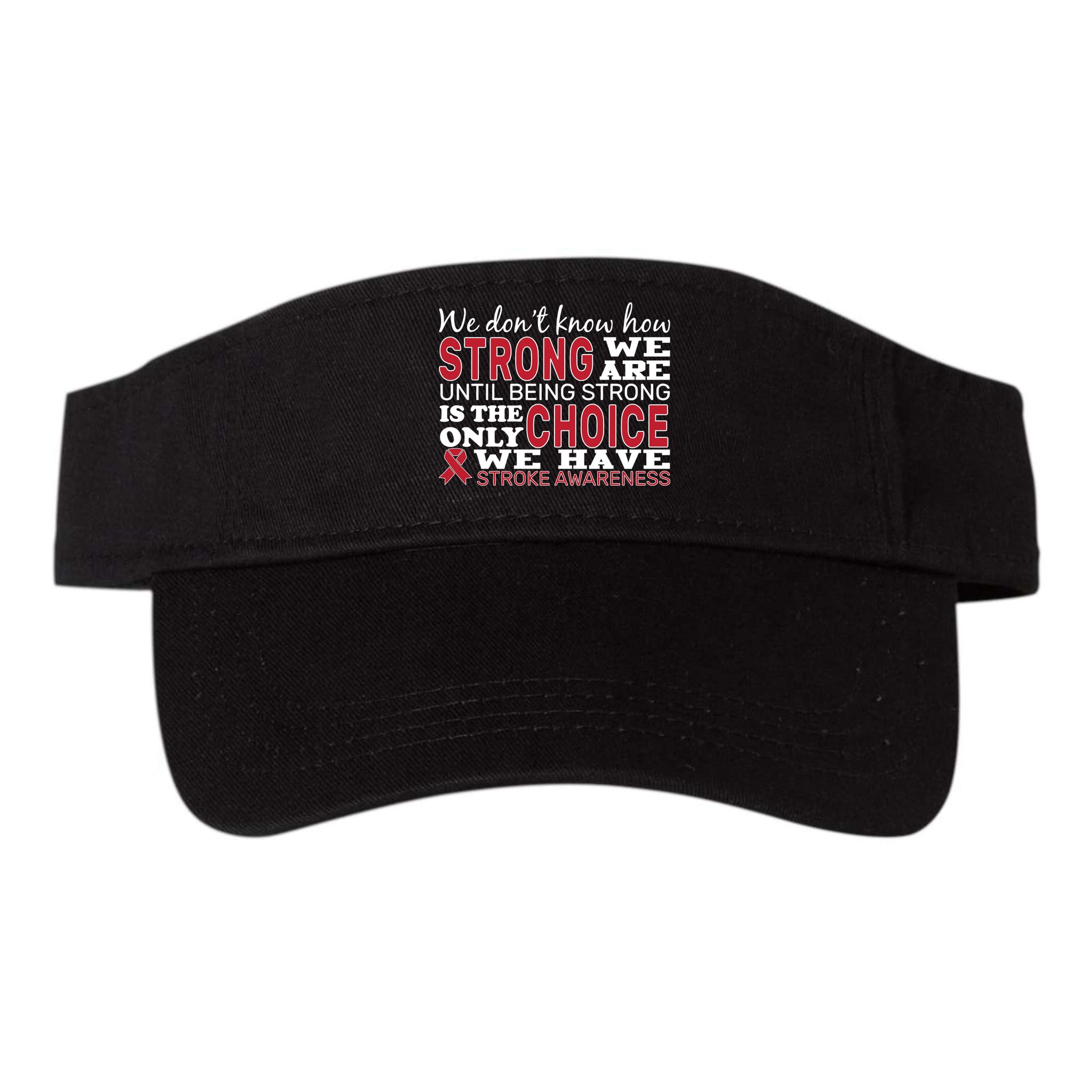We Are Strong Stroke Awareness Visor