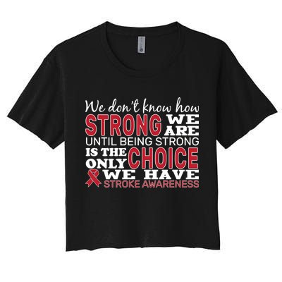 We Are Strong Stroke Awareness Crop Top