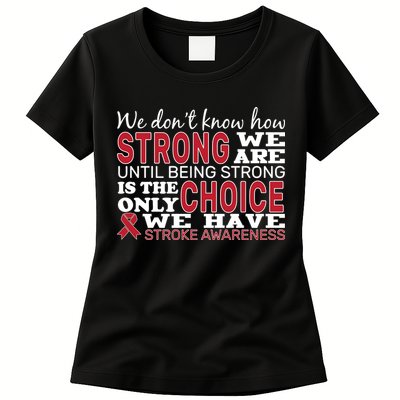 We Are Strong Stroke Awareness Womens T-Shirt