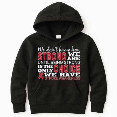 We Are Strong Stroke Awareness Kids Hoodie