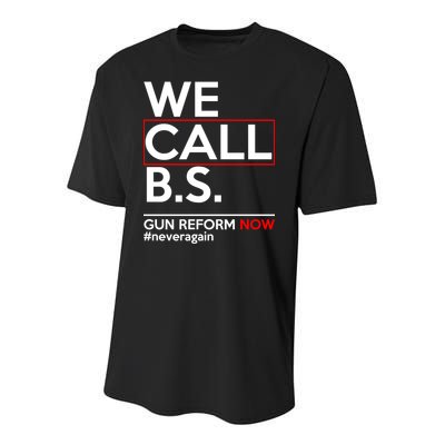 We Call B.S. Gun Reform Now #Neveragain Youth Performance Sprint T-Shirt