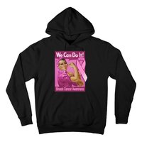 We Can Do It Fight Breast Cancer Hoodie