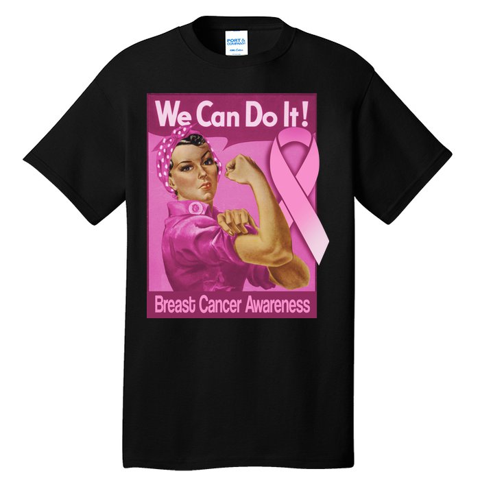 We Can Do It Fight Breast Cancer Tall T-Shirt