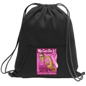 We Can Do It Fight Breast Cancer Sweatshirt Cinch Pack Bag