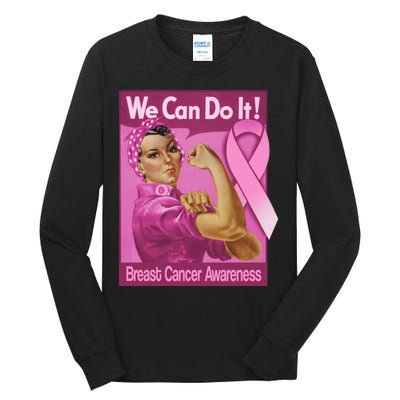 We Can Do It Fight Breast Cancer Tall Long Sleeve T-Shirt