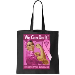 We Can Do It Fight Breast Cancer Tote Bag