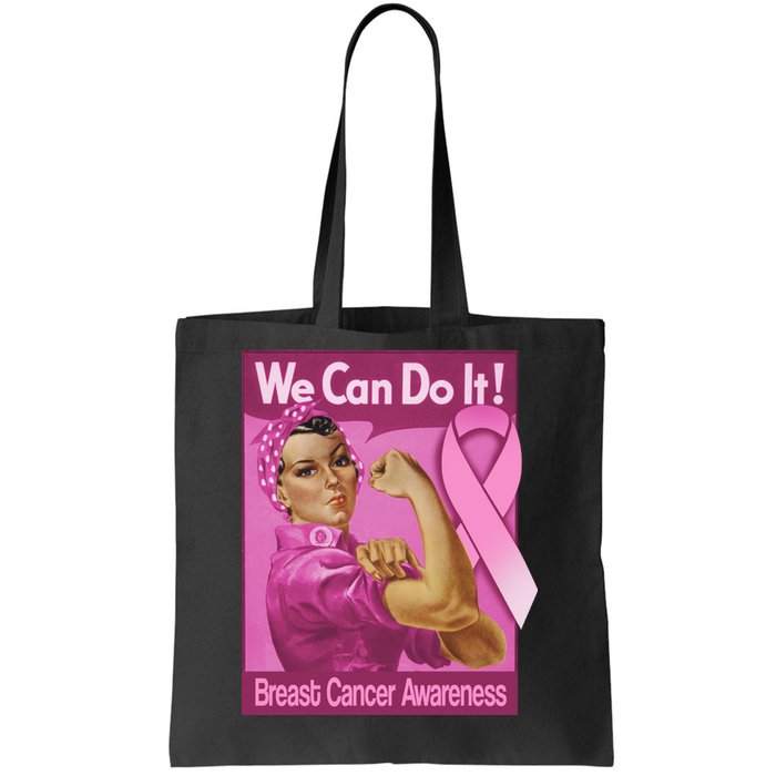 We Can Do It Fight Breast Cancer Tote Bag