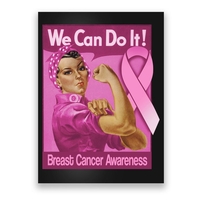 We Can Do It Fight Breast Cancer Poster