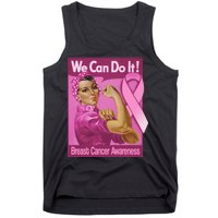 We Can Do It Fight Breast Cancer Tank Top