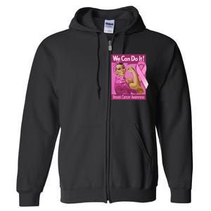 We Can Do It Fight Breast Cancer Full Zip Hoodie