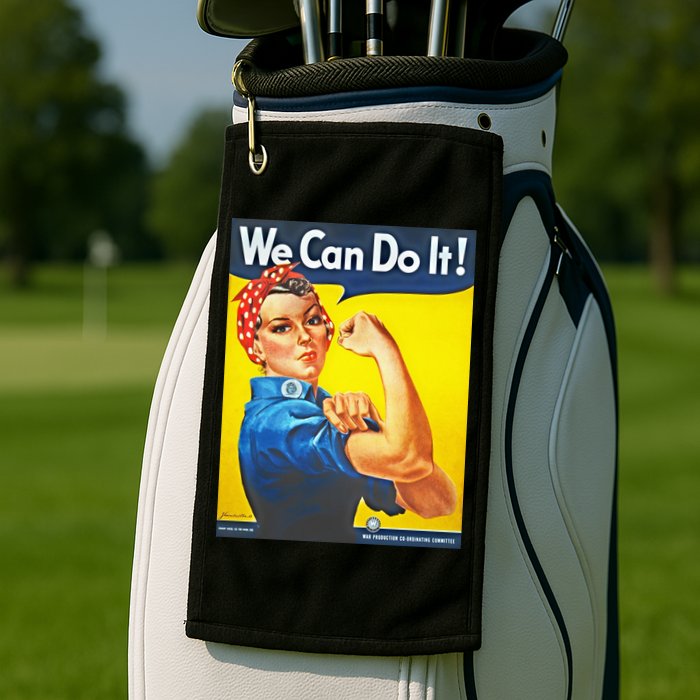 We Can Do It! Rosie Roosevelt Golf Towel
