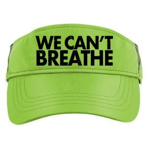 We Can't Breathe Protest Support Civil Rights Adult Drive Performance Visor