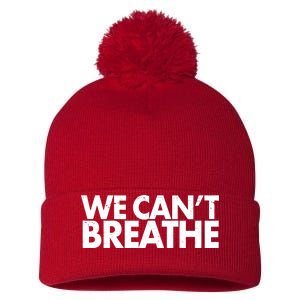 We Can't Breathe Protest Support Civil Rights Pom Pom 12in Knit Beanie