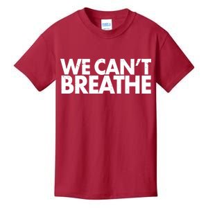 We Can't Breathe Protest Support Civil Rights Kids T-Shirt