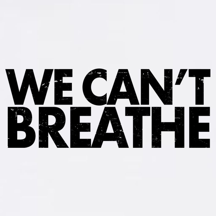 We Can't Breathe Protest Support Civil Rights Garment-Dyed Sweatshirt