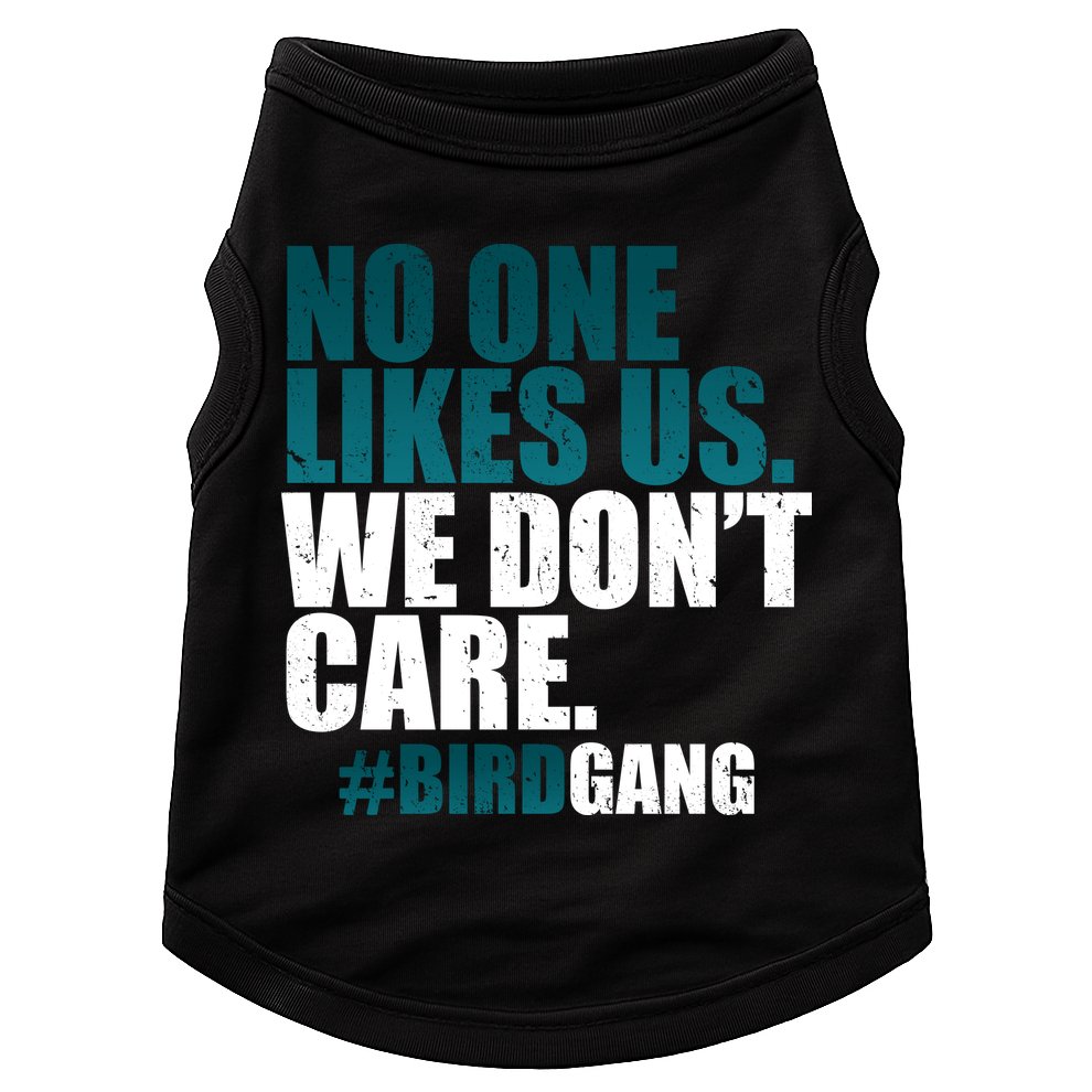 We Don't Care Birdgang Philadelphia Football Doggie Tank