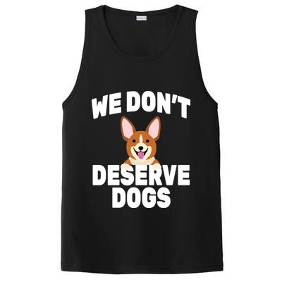 We Don't Deserve Dogs PosiCharge Competitor Tank