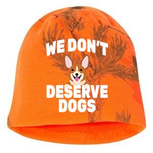 We Don't Deserve Dogs Kati - Camo Knit Beanie