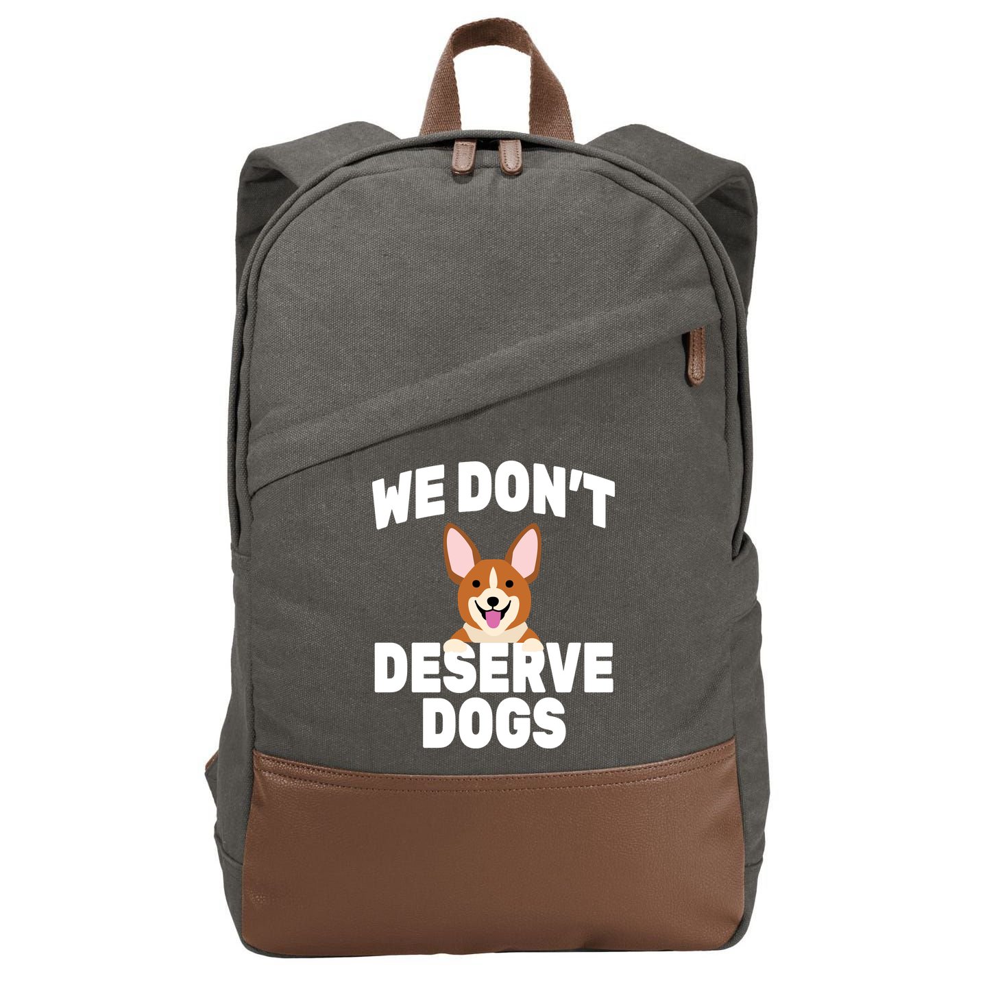 We Don't Deserve Dogs Cotton Canvas Backpack