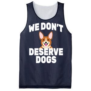 We Don't Deserve Dogs Mesh Reversible Basketball Jersey Tank