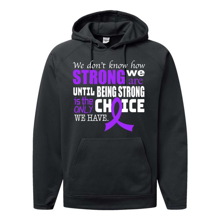 We Don't Know How Strong We Are Purple Ribbon Performance Fleece Hoodie