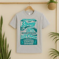 We Don't Know How Strong We Really Are Support Cervical Cancer T-Shirt