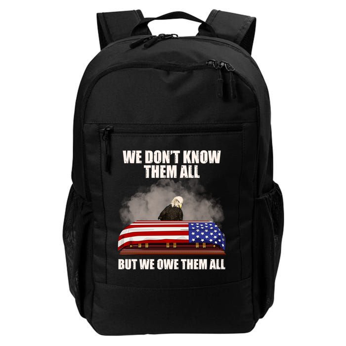 We Don't Know Them All But We Owe Them All  Backpack